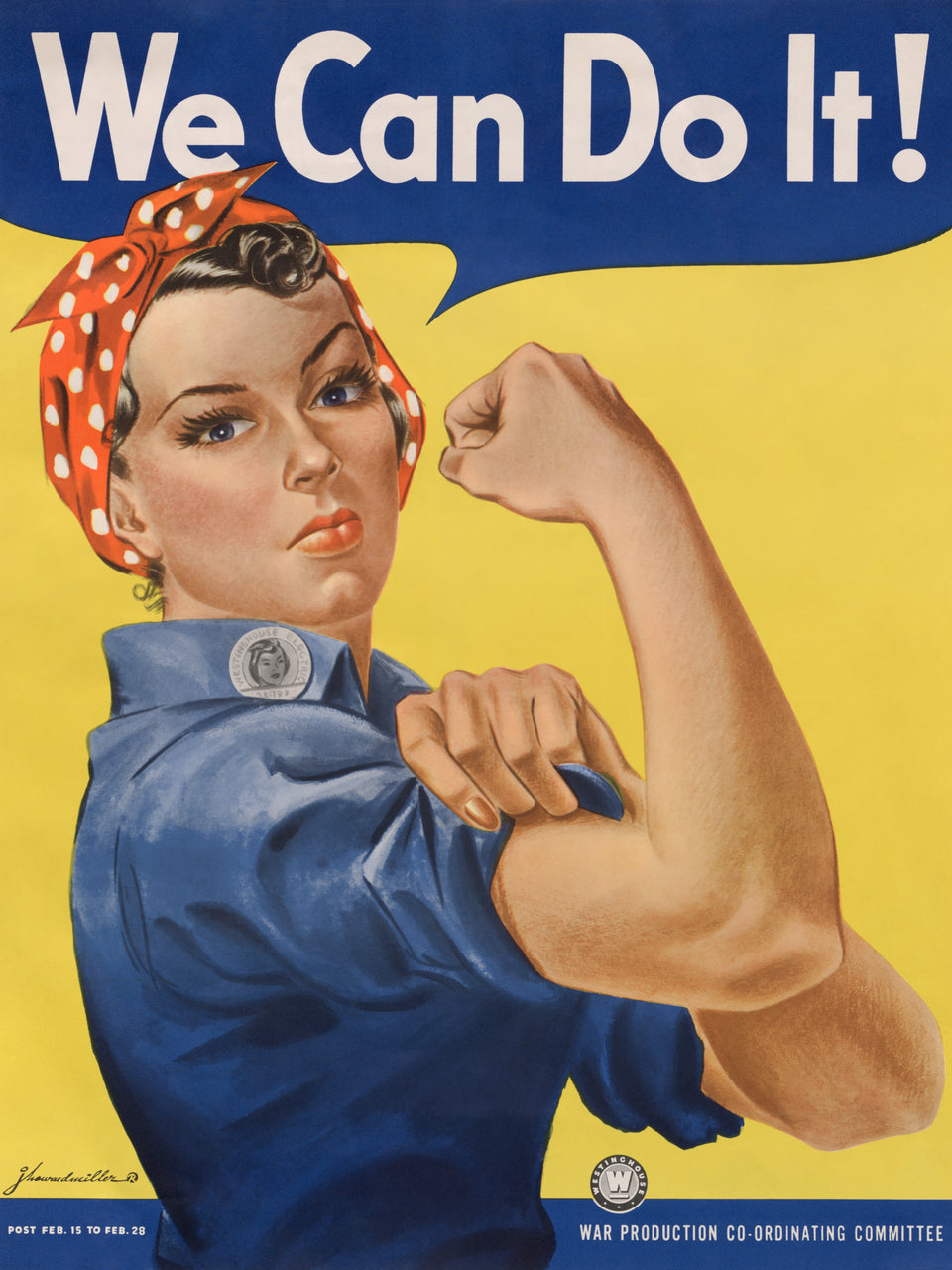 Rosie the Riveter | "We Can Do It!"